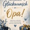 Digitale Grußkarte-Herzlichen Glückwunsch an Opa