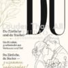Du Zärtliche und du Starker