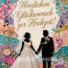 glückwünsche zur hochzeit